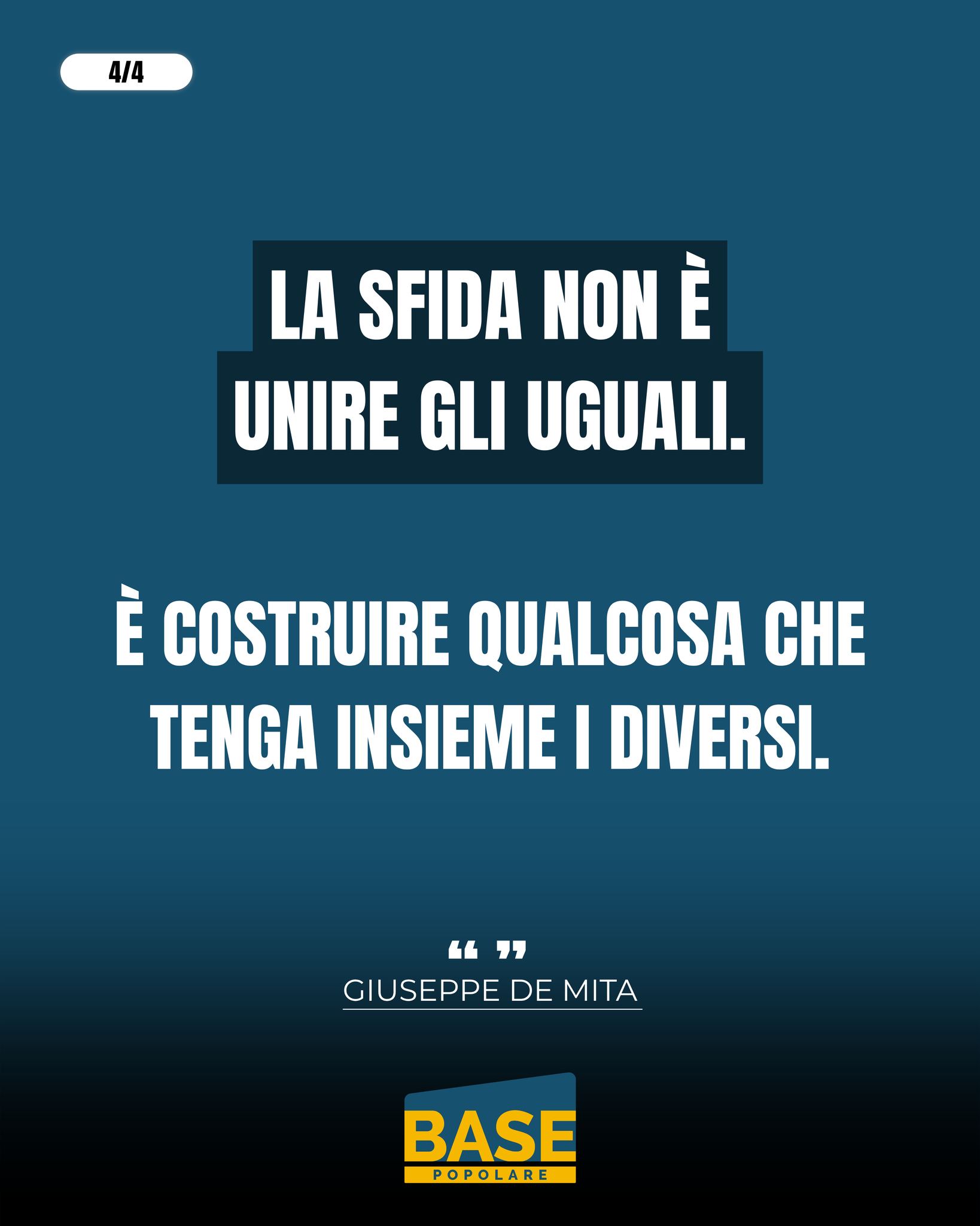 "Siamo alla ricerca di una dimensione politica che solo la ricerca e il dialogo ci consentiranno.