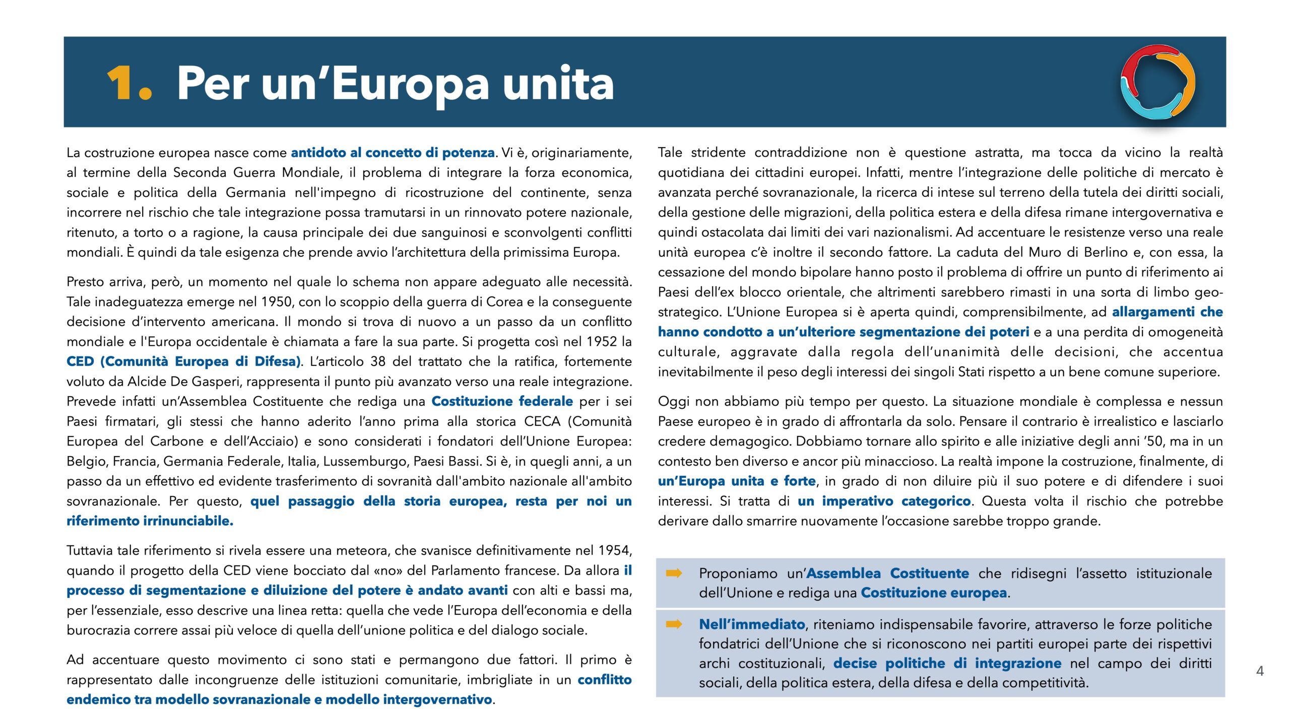 Per un'Europa unita: La costituzione europea nasce come antidoto al concetto di potenza.